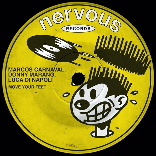 Marcos Carnaval, Donny Marano, Luca Di Napoli - Move Your Feet [NER25751]